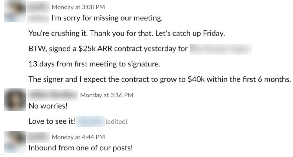 Slack message from the founder, name blurred: signed a $25k ARR contract, 13 days from first meeting to signature, inbound from one of our posts